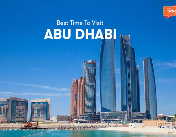 Best Time To Visit Abu Dhabi