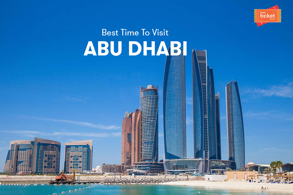 Best Time To Visit Abu Dhabi