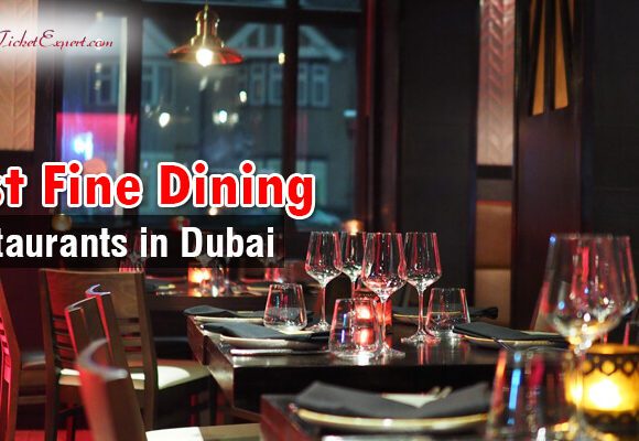 The 10 Fine Dining Restaurants in Dubai in 2024
