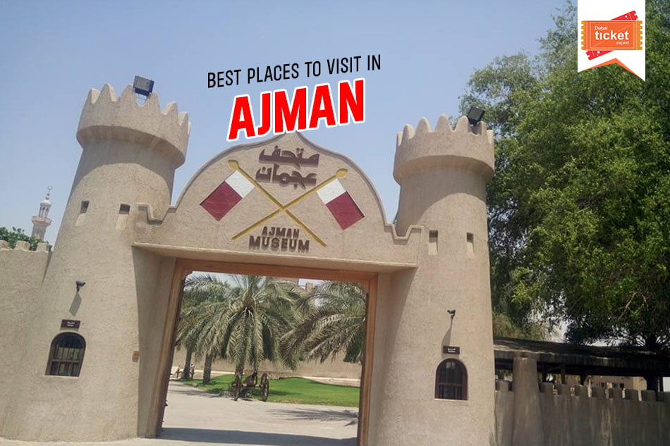 11 Best Places to Visit in Ajman