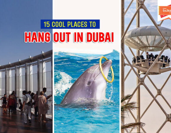 Cool Places to Hang Out in Dubai