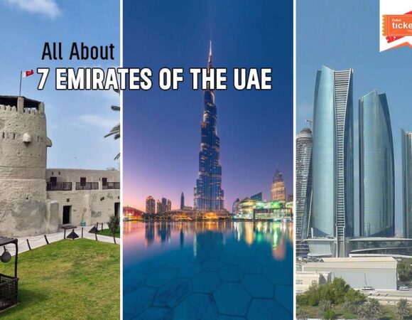 All About 7 Emirates of the UAE
