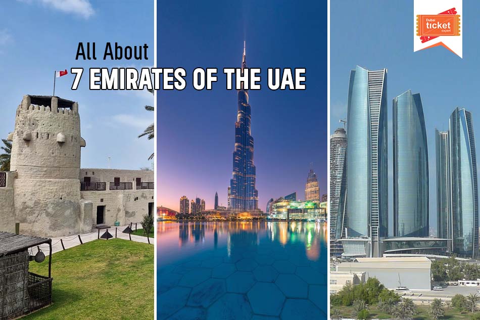 All About 7 Emirates of the UAE