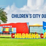 Children’s City Dubai