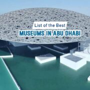 List of the Best Museums in Abu Dhabi