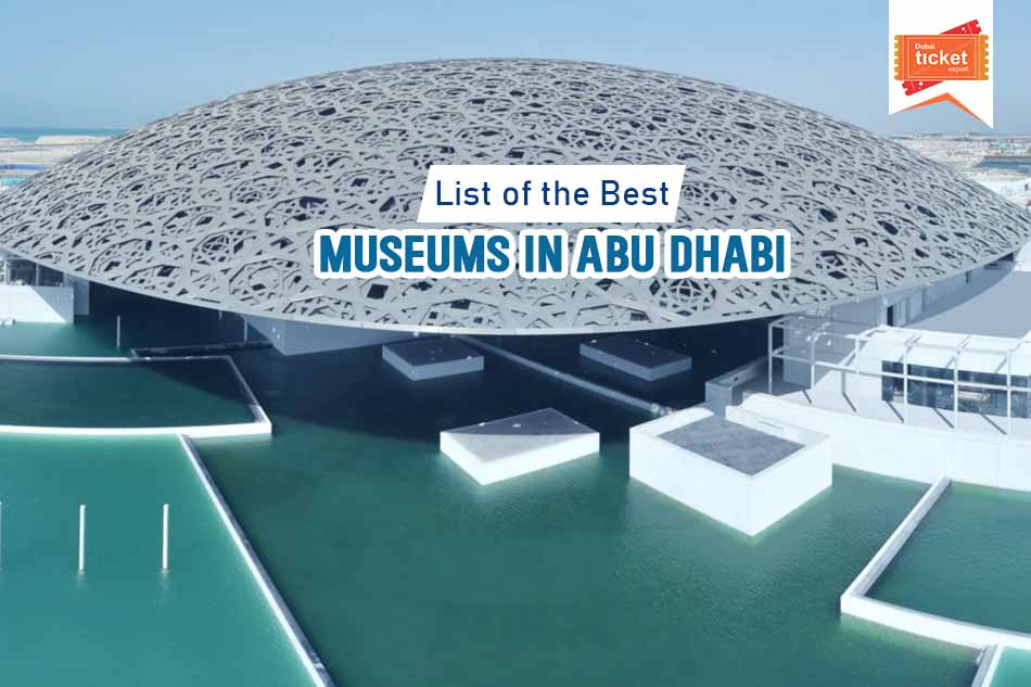 List of the Best Museums in Abu Dhabi