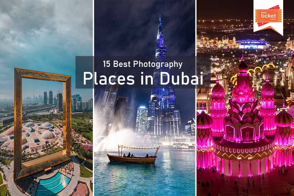 Best Photography Places in Dubai