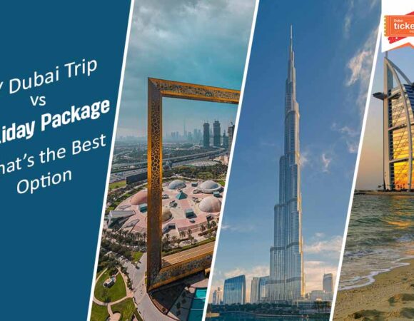 DIY Dubai Trip vs Holiday Package