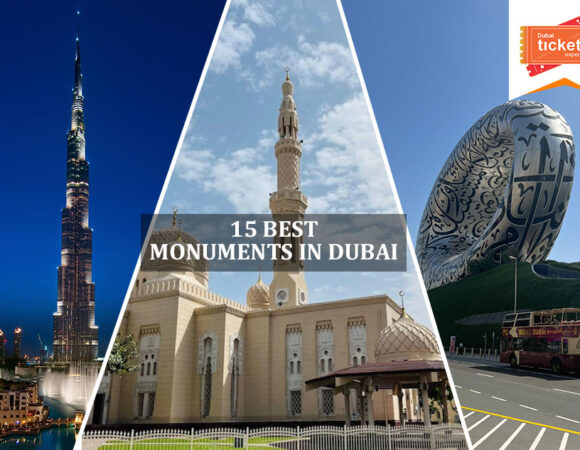 15 Best Monuments in Dubai