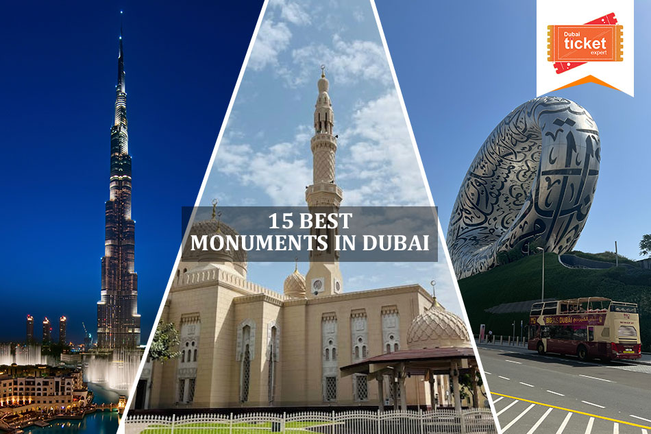 15 Best Monuments in Dubai