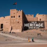 Top 10 Heritage Sites in UAE