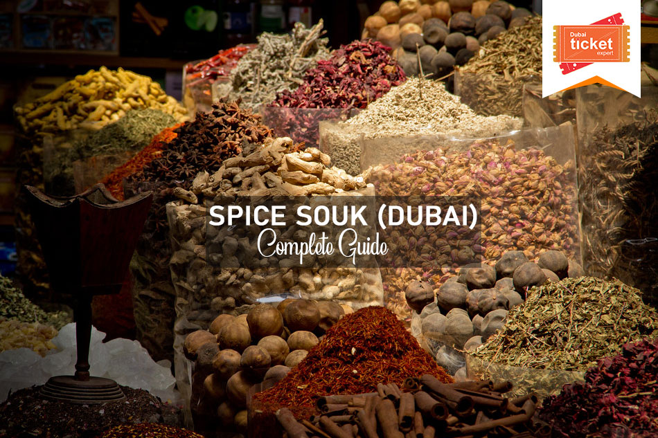 Spice Souk Dubai: Things to Do, Timing & Guide