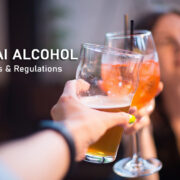 Dubai Alcohol Laws & Regulations