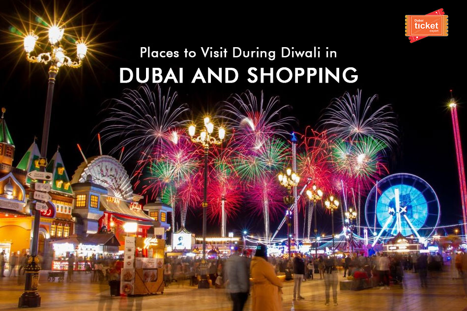 Places to Visit During Diwali in Dubai and Shopping