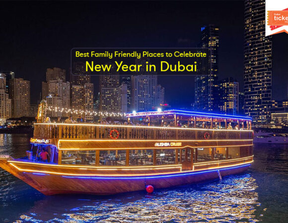 Best Family Friendly Places to Celebrate New Year in Dubai