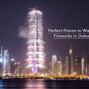 Perfect Places to Watch Fireworks in Dubai