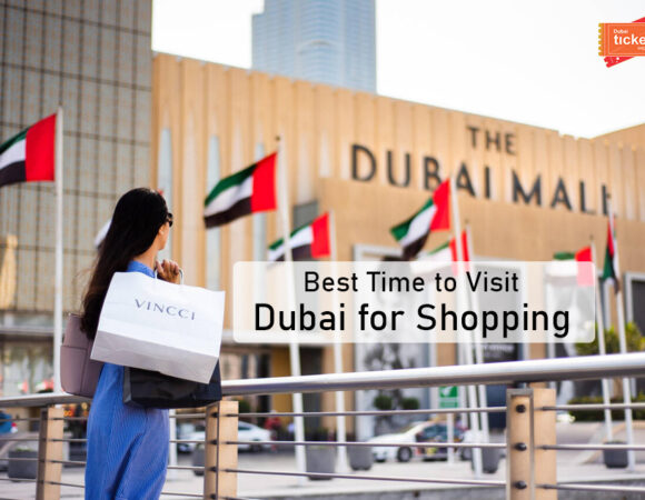 Best Time to Visit Dubai for Shopping