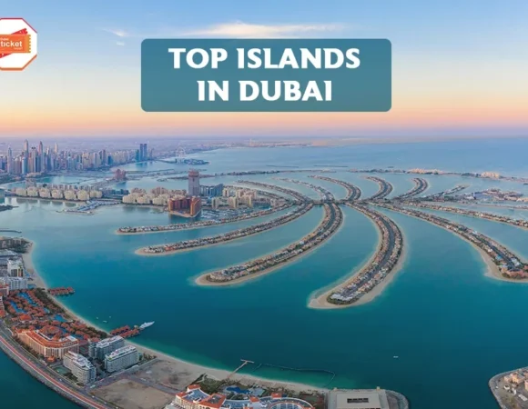 Top Islands in Dubai