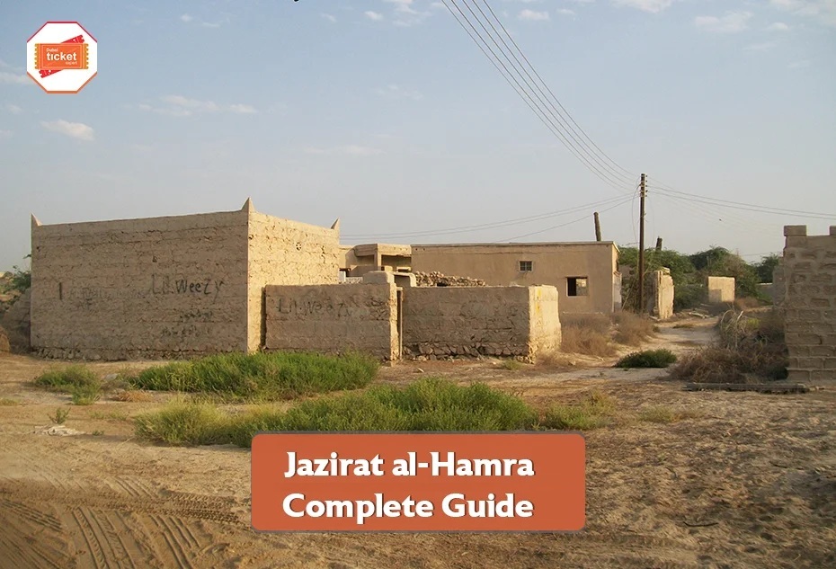 Jazirat al-Hamra (Ras Al Khaimah)- Complete Guide