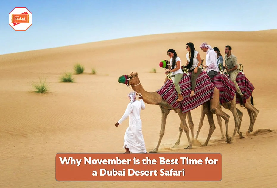 Why November is the Best Time for a Dubai Desert Safari