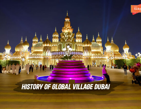 History of Global Village Dubai: How It Became a Cultural Landmark