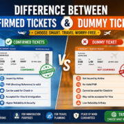 Difference Between Confirmed Tickets and Dummy Ticket