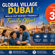Global Village Dubai Rolls Out Budget-Friendly Family Offer at DHS30