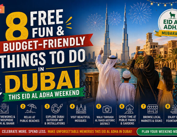 8 Free, Fun & Budget-Friendly Things to Do in Dubai This Eid Al Adha Weekend